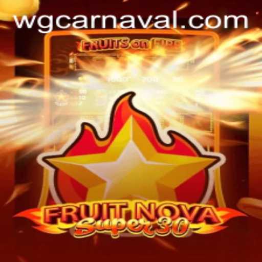 Discover FruitrNovaSupe30: The Ultimate Gaming Adventure with 'wg-carnaval'